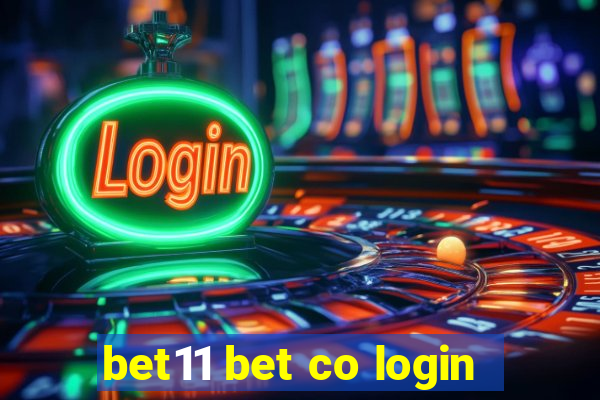 bet11 bet co login